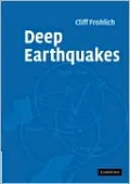 Deep Earthquakes
