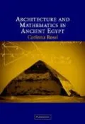 Architecture and Mathematics in Ancient Egypt