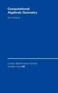 Computational Algebraic Geometry
