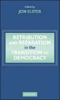 Retribution and Reparation in the Transition to Democracy