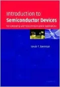 Introduction to Semiconductor Devices: For Computing and Telecommunications Applications