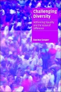 Challenging Diversity: Rethinking Equality and the Value of Difference