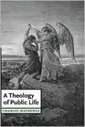 Theology of Public Life