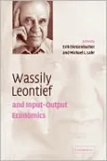 Wassily Leontief and Input-Output Economics