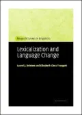 Lexicalization and Language Change