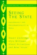 Seeing the State: Governance and Governmentality in India