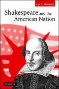 Shakespeare and the American Nation