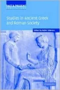 Studies in Ancient Greek and Roman Society