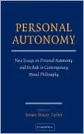 Personal Autonomy: New Essays