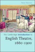 Cambridge Introduction to English Theatre, 1660-1900