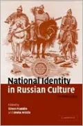 National Identity in Russian Culture: An Introduction