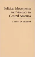 Political Movements and Violence in Central America
