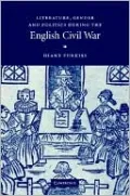 Literature, Gender and Politics during the English Civil War