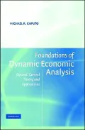 Foundations of Dynamic Economic Analysis: Optimal Control Theory and Applications