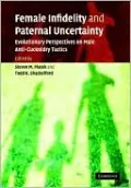 Female Infidelity and Paternal Uncertainty