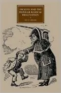 Dickens and the Popular Radical Imagination