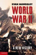 World War II: A New History