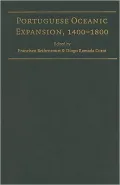 Portuguese Oceanic Expansion, 1400-1800