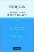 Proclus: Commentary on Plato's Timaeus: Book I: Proclus on the Socratic State and Atlantis, Vol. 1