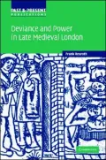 Deviance and Power in Late Medieval London