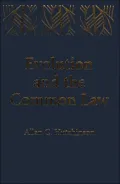 Evolution and the Common Law
