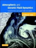 Atmospheric and Oceanic Fluid Dynamics: Fundamentals and Large-Scale Circulation