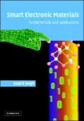 Smart Electronic Materials : Fundamentals and Applications