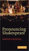 Pronouncing Shakespeare: The Globe Experiment