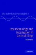 Free Ideal Rings and Localization in General Rings