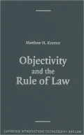 Objectivity and the Rule of Law
