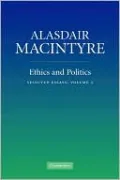 Ethics and Politics: Collected Essays, Vol. 2