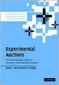 Experimental Auctions: Methods and Applications in Economic and Marketing Research
