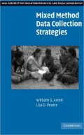 Mixed Method Data Collection Strategies (New Perspectives on Anthropological and Social Demography Series)