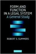 Form and Function in a Legal System: A General Study