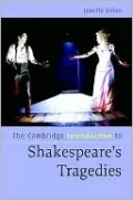 Cambridge Introduction to Shakespeare's Tragedies