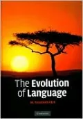 The Evolution of Language
