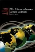 War Crimes in Internal Armed Conflicts