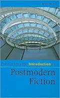 Cambridge Introduction to Postmodern Fiction