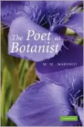 Poet as Botanist