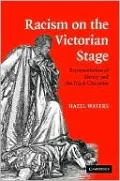 Racism on the Victorian Stage