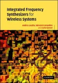 Integrated Frequency Synthesizers for Wireless Systems