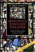 Cambridge Companion to Medieval English Theatre