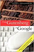 From Gutenberg to Google: Electronic Representations of Literary Texts