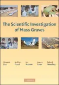 Scientific Investigation of Mass Graves