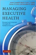 Managing Executive Health: Personal and Corporate Strategies for Sustained Success