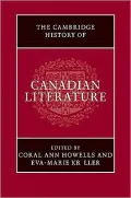 The Cambridge History of Canadian Literature
