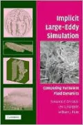 Implicit Large Eddy Simulation: Computing Turbulent Fluid Dynamics