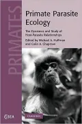 Primate Parasite Ecology: The Dynamics and Study of Host-Parasite Relationships