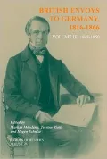 British Envoys to Germany 1816-1866: 1848-1850, Vol. 3