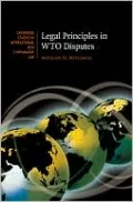 Legal Principles in WTO Disputes